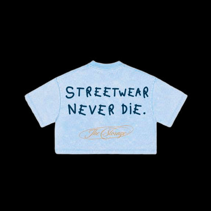 Camiseta Street Never Die